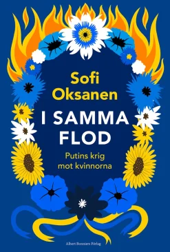 I samma flod : Putins krig mot kvinnorna