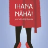 Ihana nähä!