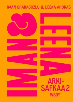 Iman ja Leena – Arkisafkaa 2