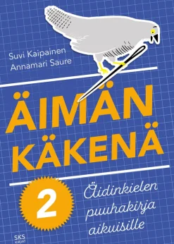 Äimän käkenä 2