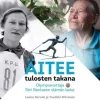 Äitee - tulosten takana
