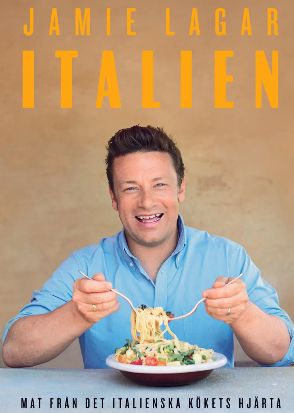 Jamie lagar Italien : en hyllning till den goda italienska maten