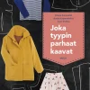 Joka tyypin parhaat kaavat