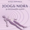 Jooga-nidra ja tietoisuuden taidot (uudistettu painos)