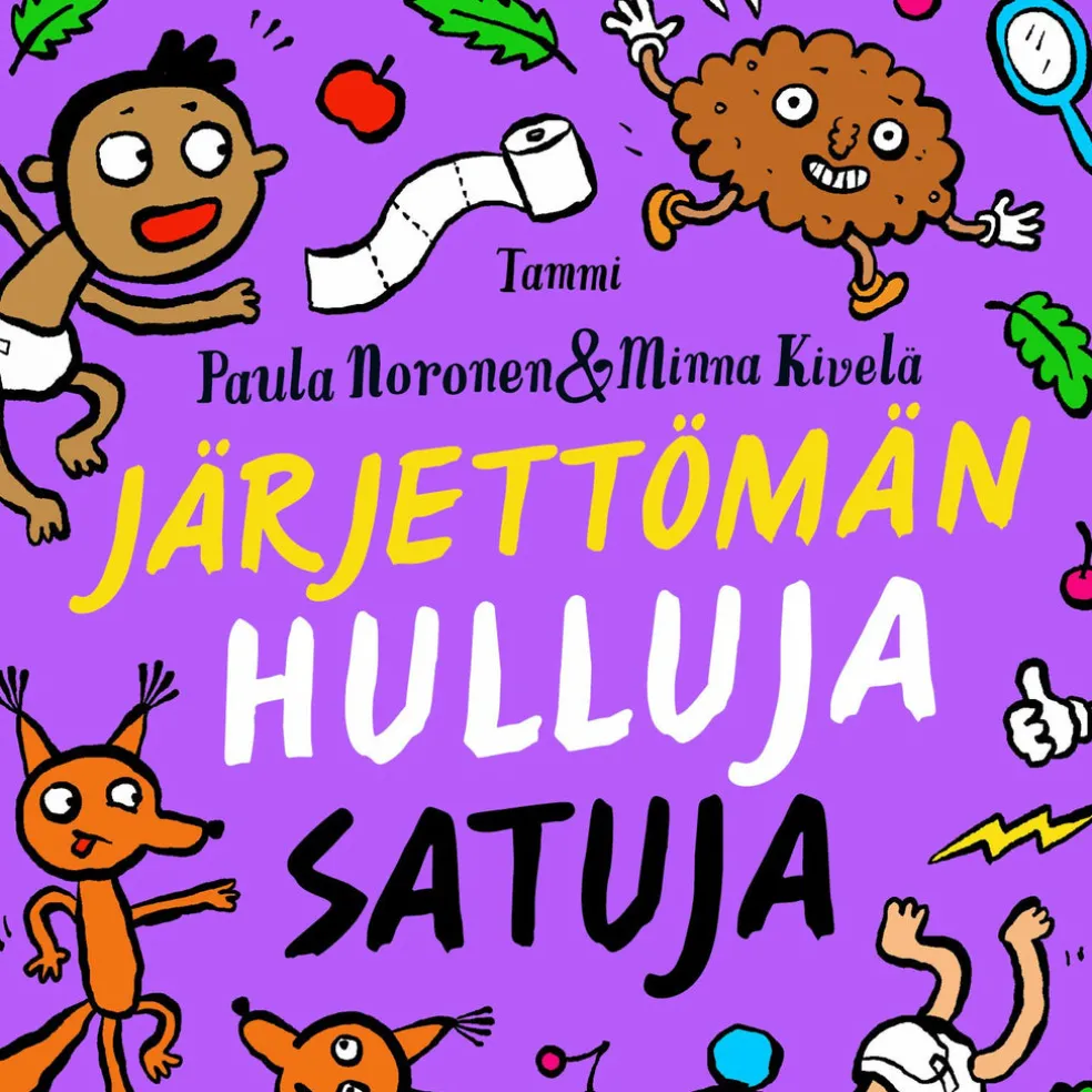 Järjettömän hulluja satuja