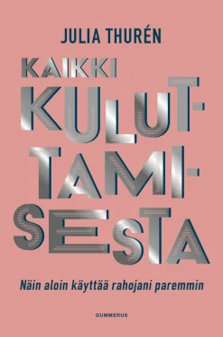 Kaikki kuluttamisesta