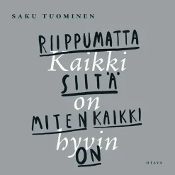 Kaikki on hyvin
