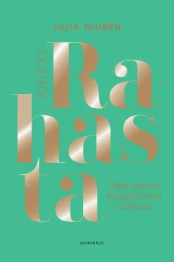 Kaikki rahasta