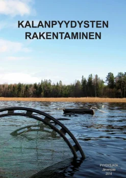 Kalanpyydysten rakentaminen