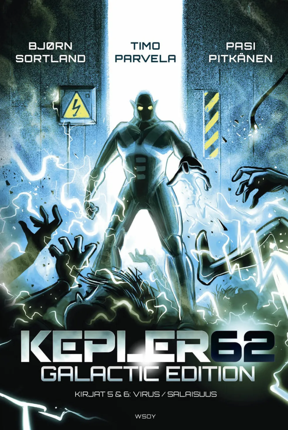 Kepler62 - Galactic edition: Kirjat 5 Virus ja Kirja 6 Salaisuus