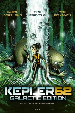 Kepler62 - Galactic edition: Kirjat 3 Matka ja 4 Pioneerit