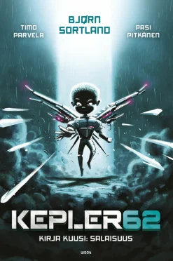 Kepler62 Kirja kuusi: Salaisuus