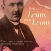Kerran Leino, aina Leino