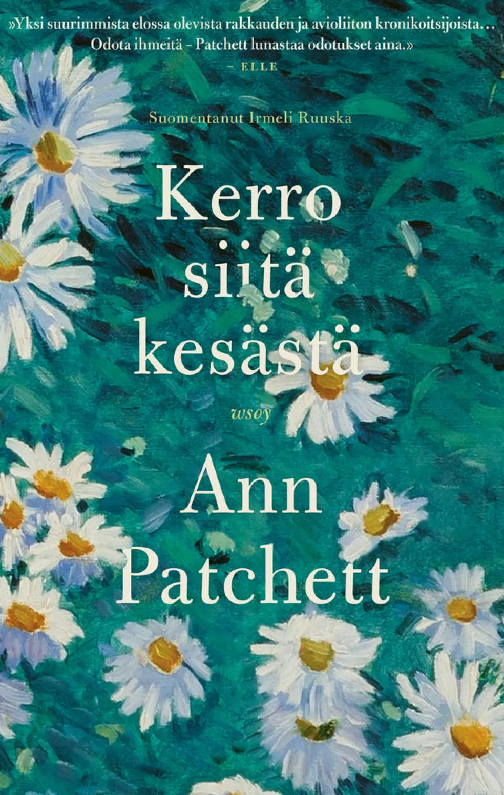 Kerro siitä kesästä