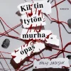 Kiltin tytön murhaopas