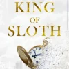 King of Sloth