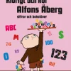Klurigt och kul Alfons Åberg. Siffror och bokstäver