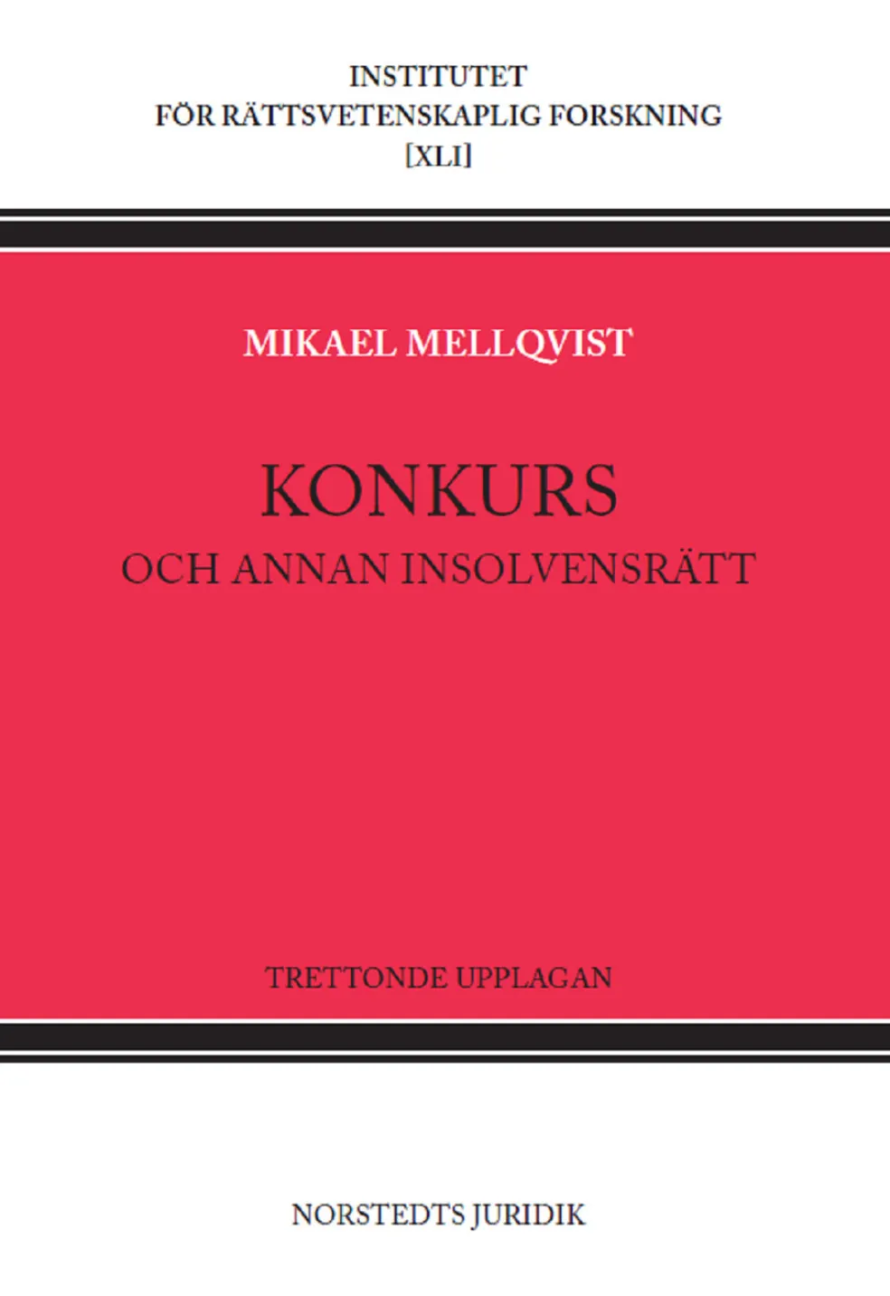 Konkurs : och annan insolvensrätt