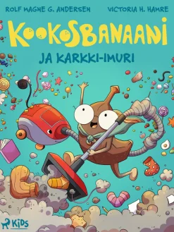 Kookosbanaani ja karkki-imuri