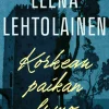 Korkean paikan lumo
