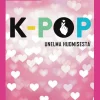 K-pop - Unelma huomisesta