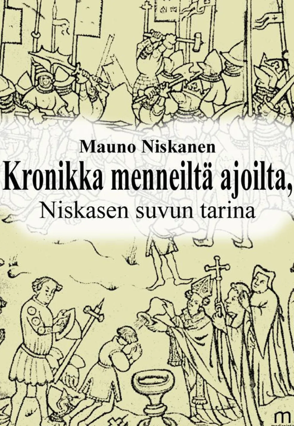 Kronikka menneiltä ajoilta