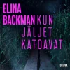 Kun jäljet katoavat