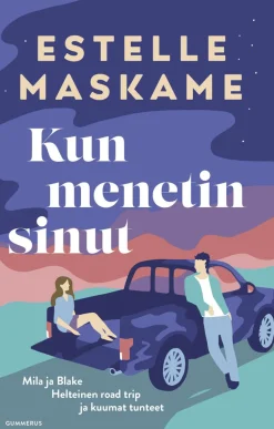 Kun menetin sinut