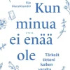 Kun minua ei enää ole