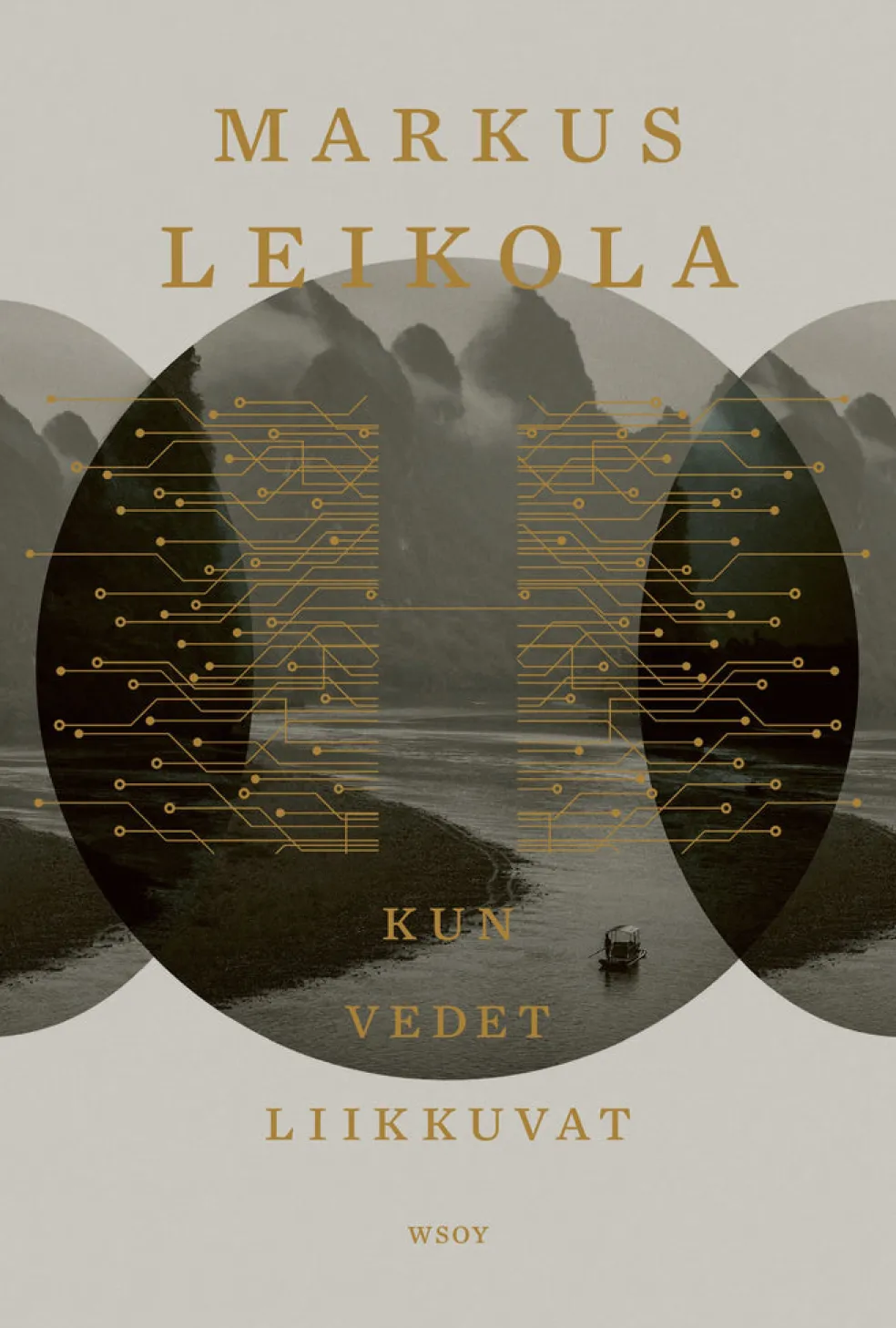 Kun vedet liikkuvat