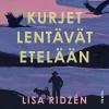 Kurjet lentävät etelään