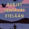 Kurjet lentävät etelään