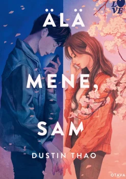 Älä mene, Sam