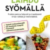 Laihdu syömällä