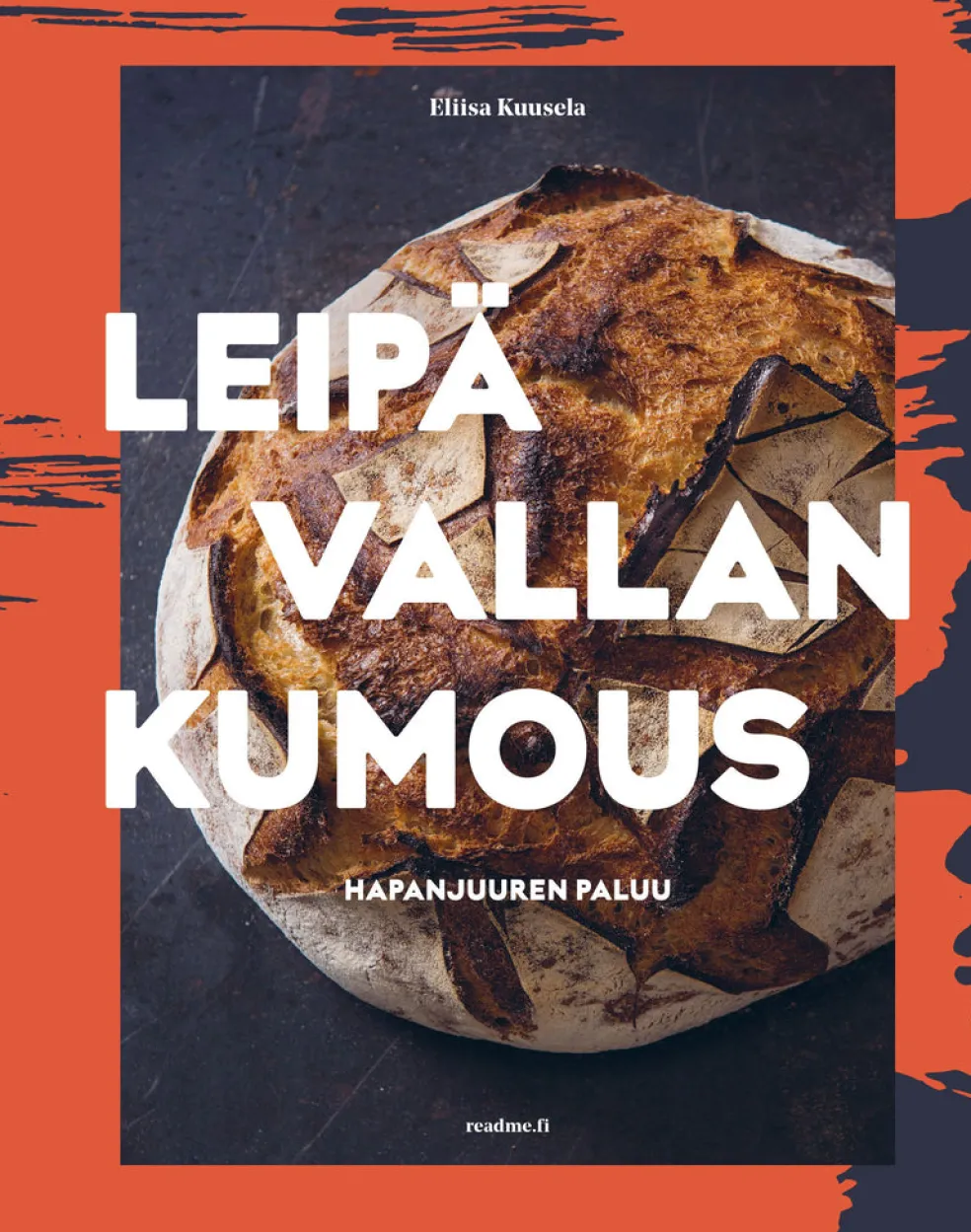 Leipävallankumous - Hapanjuuren paluu