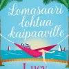Lomasaari lohtua kaipaaville
