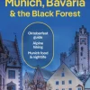Lonely Planet Munich, Bavaria & the Black Forest