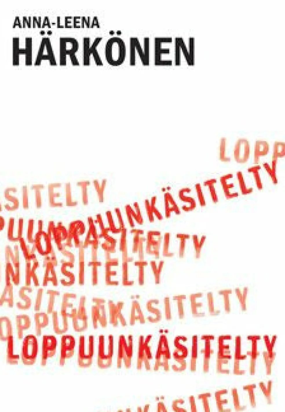 Loppuunkäsitelty