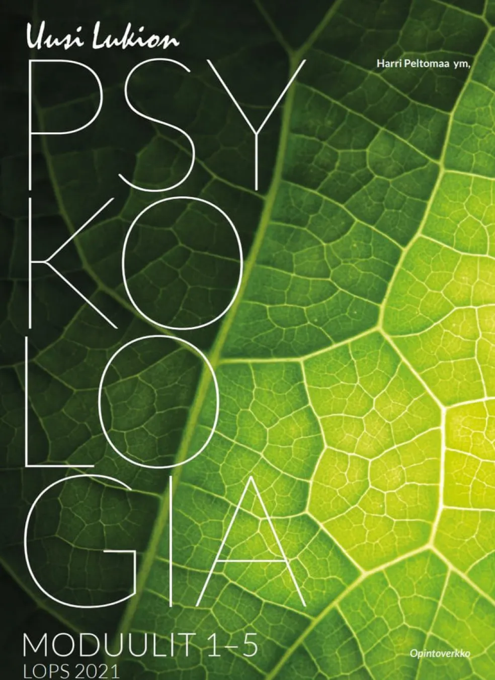 LOPS2021 Uusi lukion psykologia moduulit 1-5