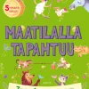 Maatilalla tapahtuu