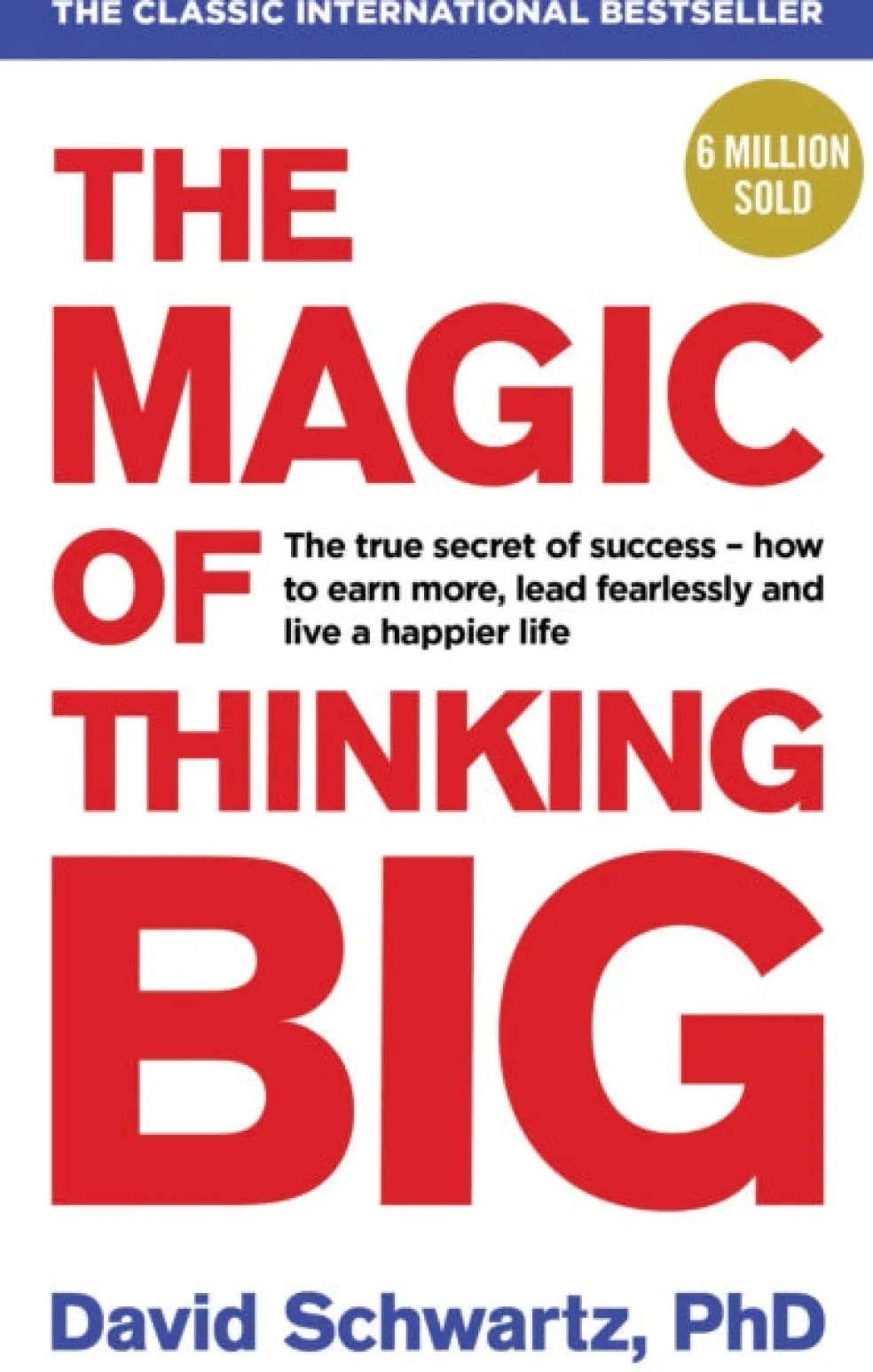 Magic of Thinking Big, The