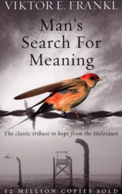 Man's Search For Meaning