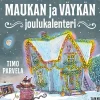 Maukan ja Väykän joulukalenteri