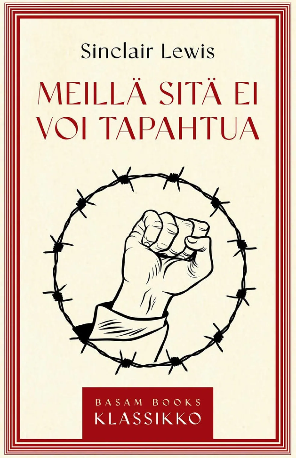 Meillä sitä ei voi tapahtua