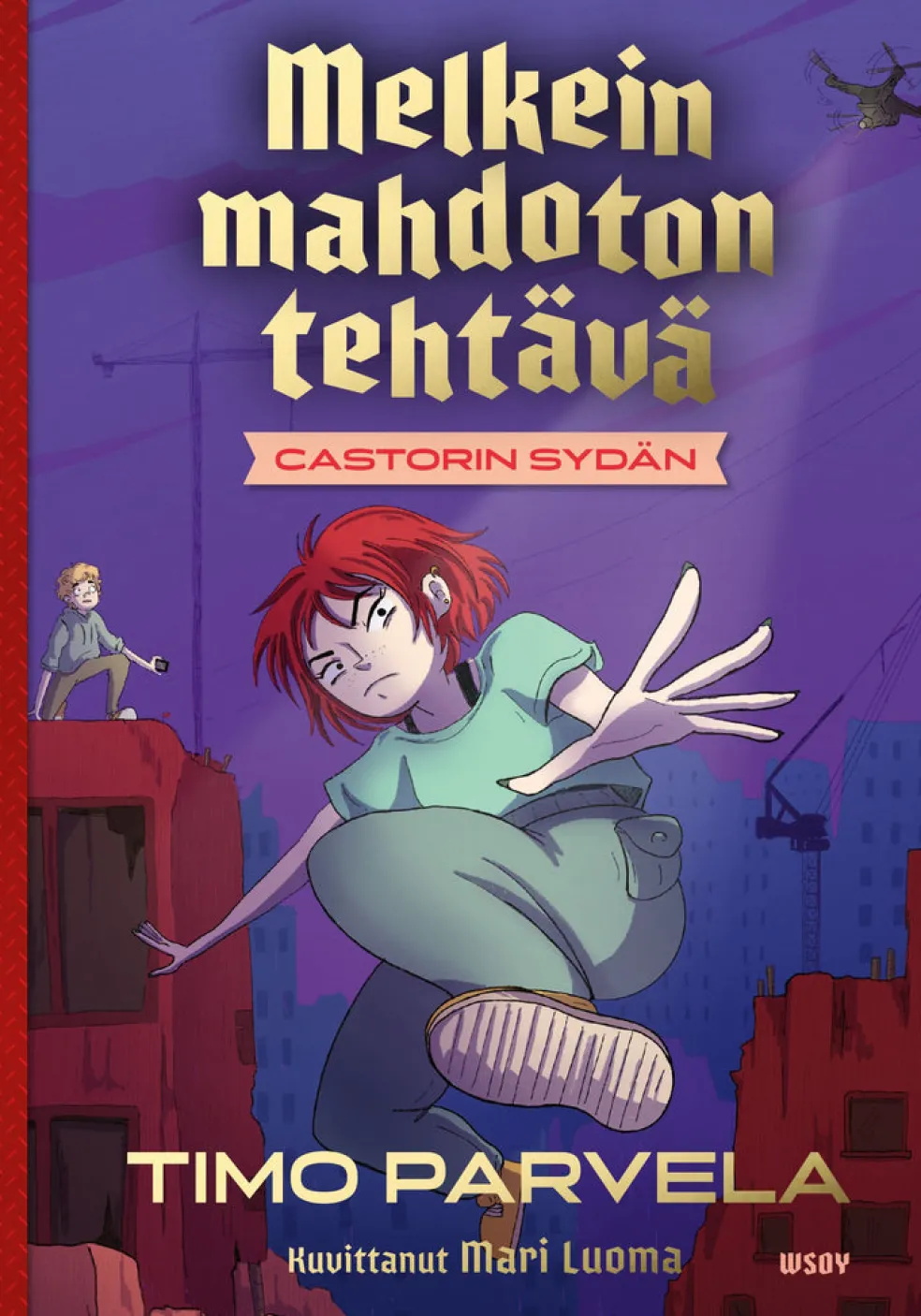 Melkein mahdoton tehtävä - Castorin sydän