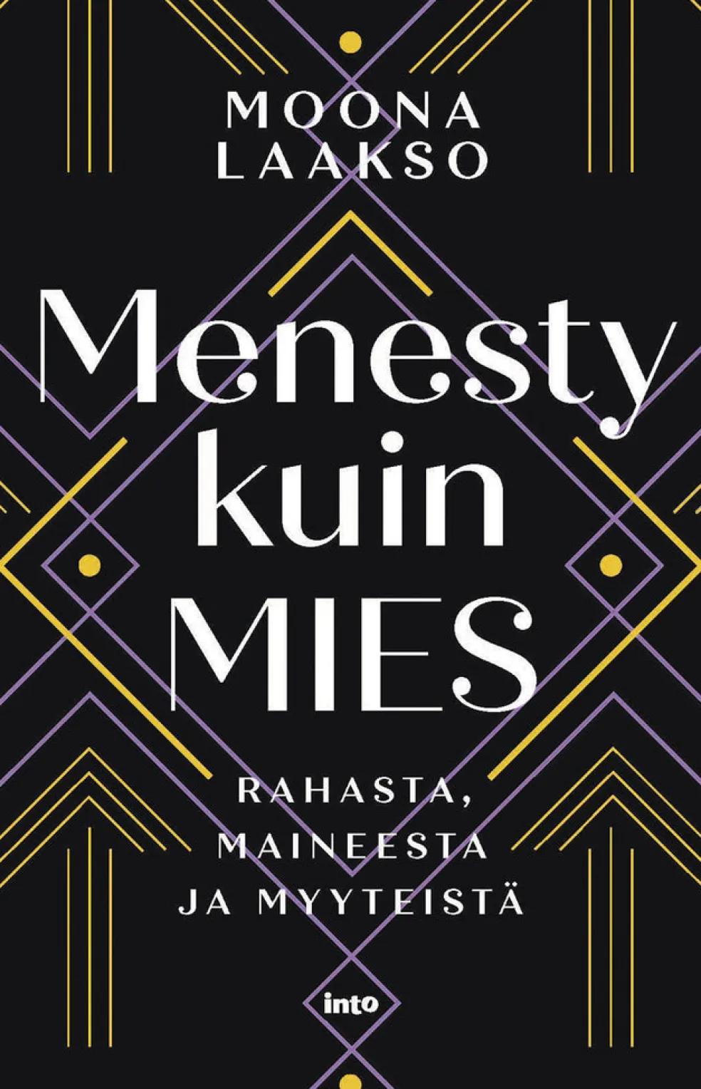 Menesty kuin mies