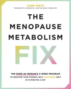 Menopause Metabolism Fix, The