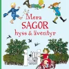 Mera sagor, hyss & äventyr