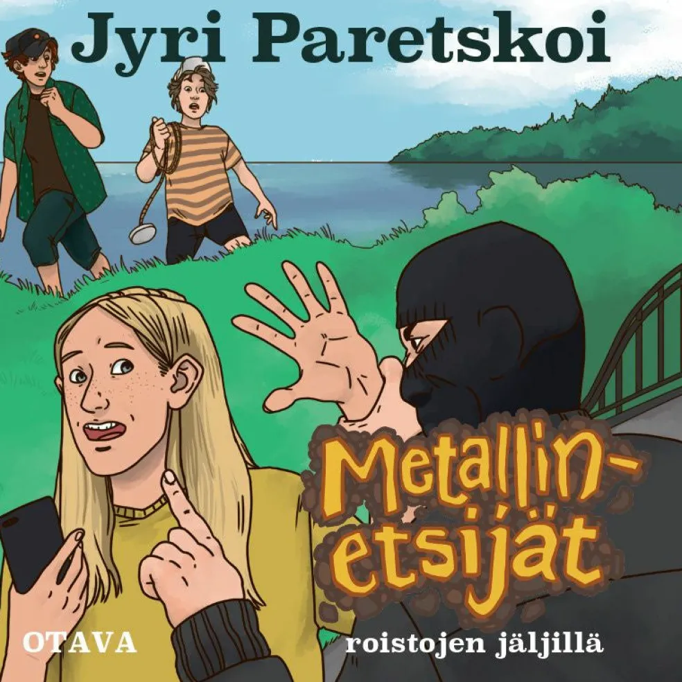 Metallinetsijät roistojen jäljillä