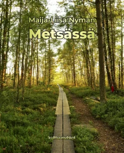 Metsässä